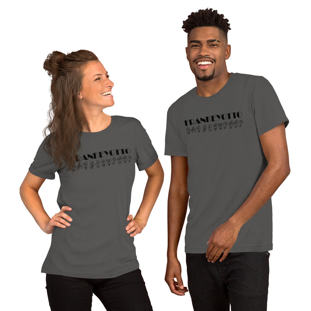 Frankey "ASL Edition" Unisex t-shirt
