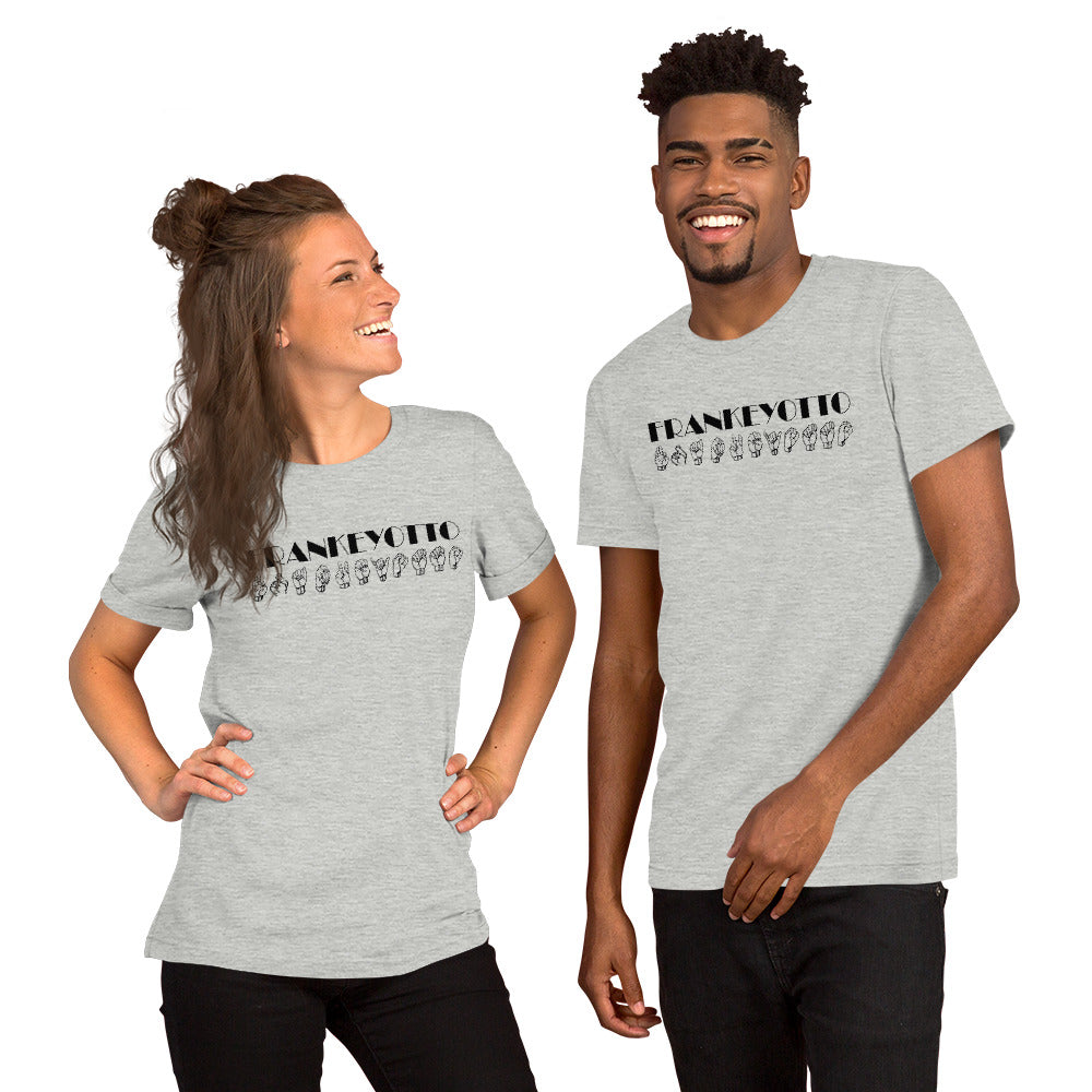 Frankey "ASL Edition" Unisex t-shirt
