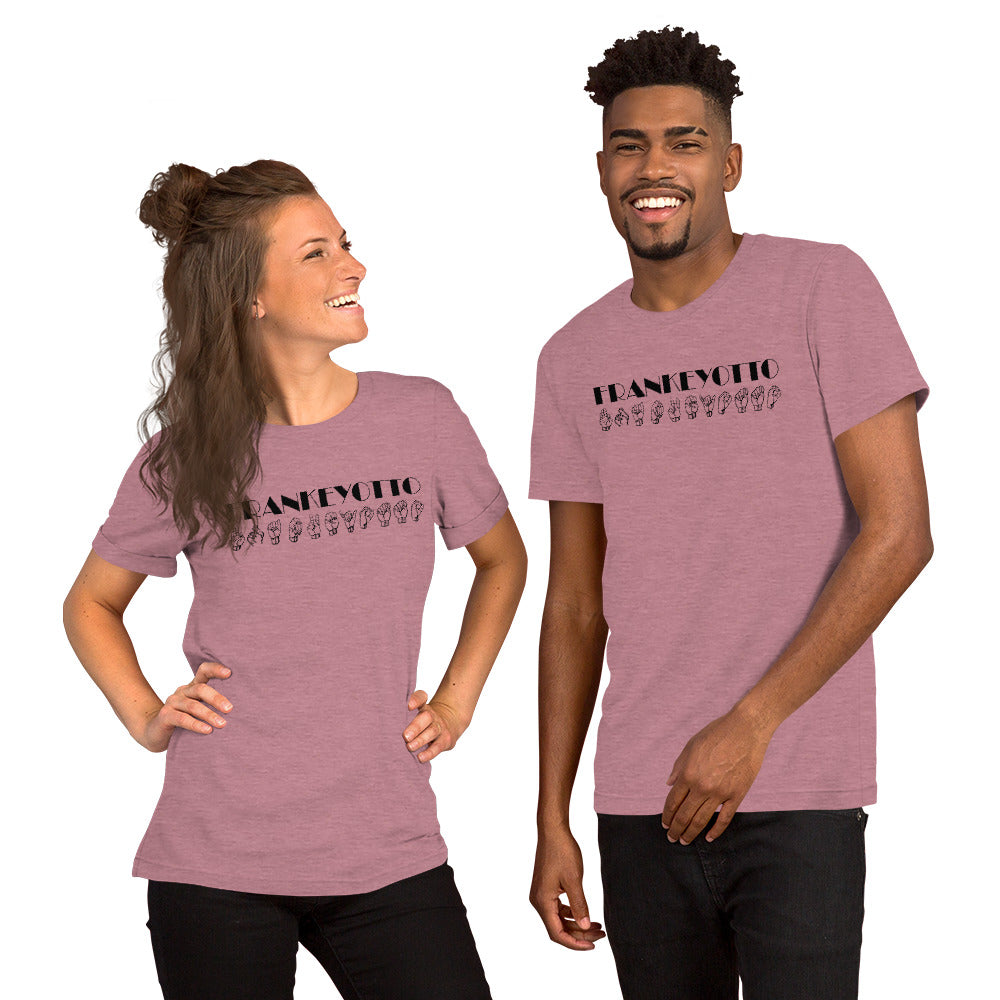 Frankey "ASL Edition" Unisex t-shirt