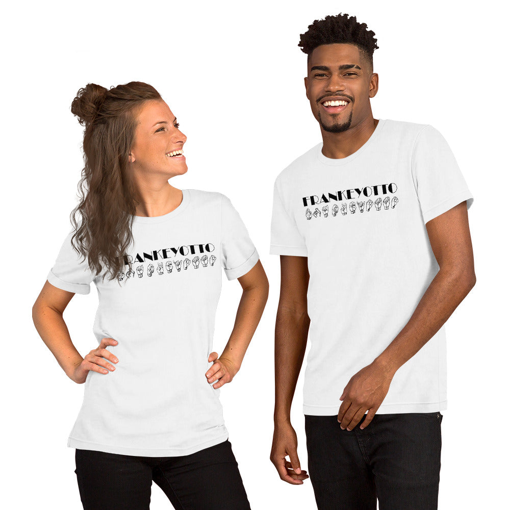 Frankey "ASL Edition" Unisex t-shirt